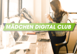 Programmieren lernen im Mädchen Digital Club