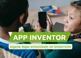 Apps im Unterricht mit dem App Inventor